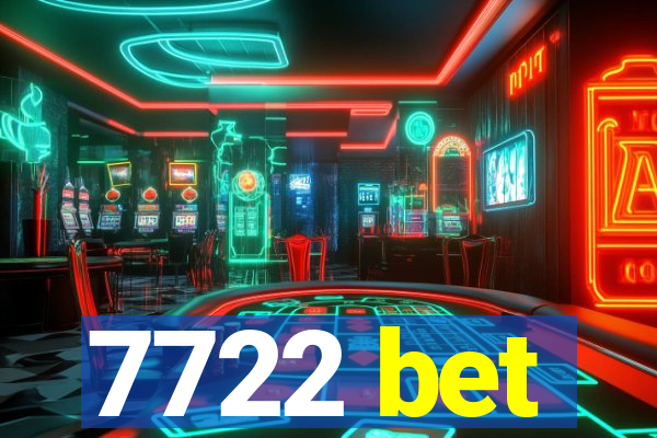 7722 bet