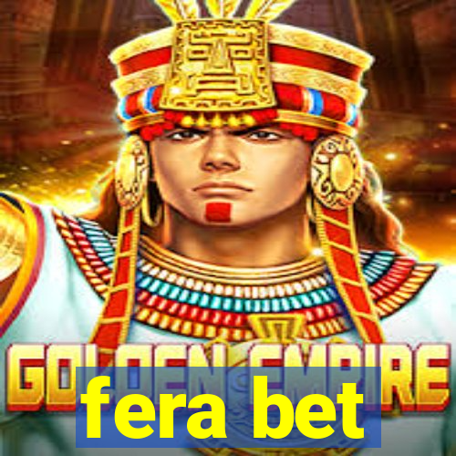 fera bet