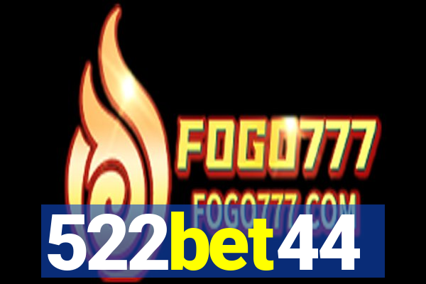 522bet44