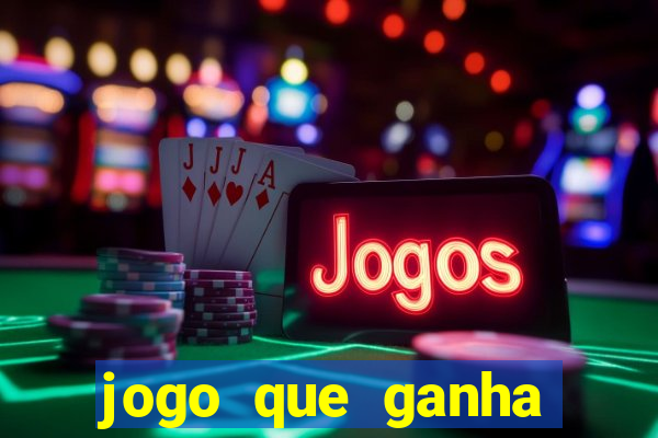 jogo que ganha dinheiro de verdade sem depositar nada