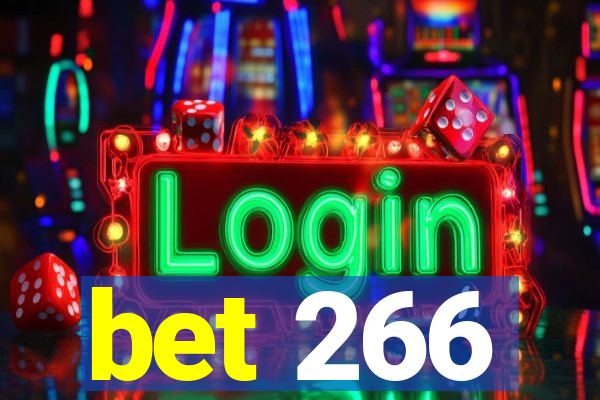 bet 266