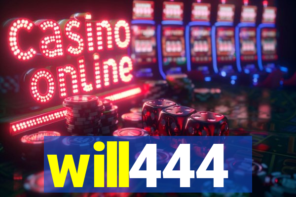 will444
