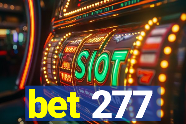 bet 277