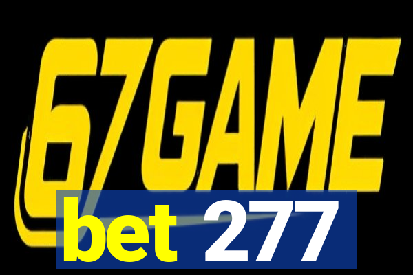 bet 277