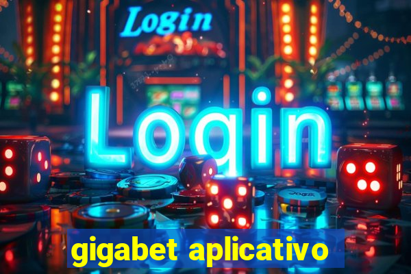gigabet aplicativo