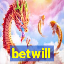 betwill