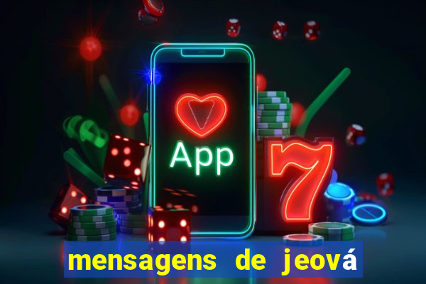 mensagens de jeová para whatsapp