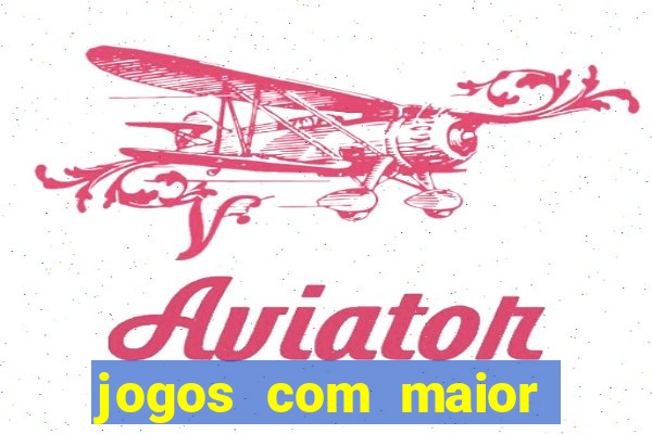 jogos com maior probabilidade de ganhar