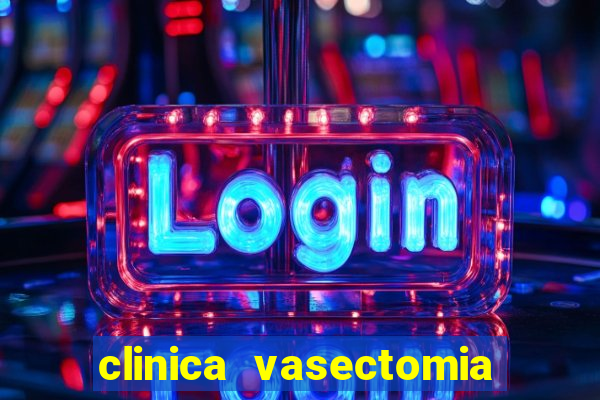 clinica vasectomia porto alegre
