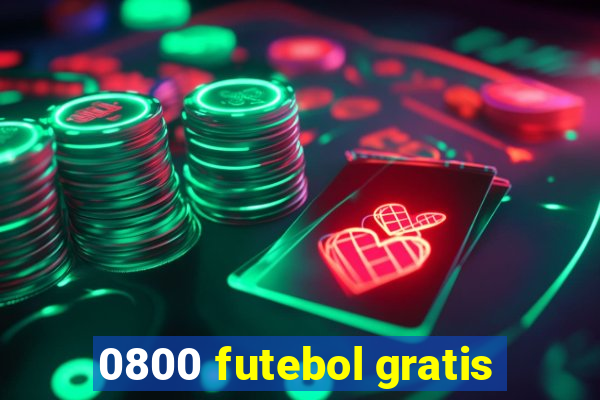 0800 futebol gratis