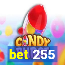 bet 255