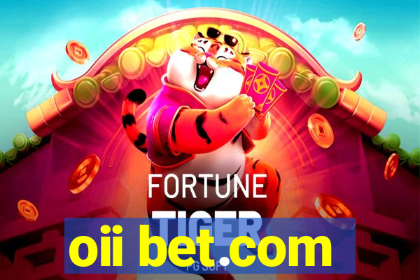 oii bet.com