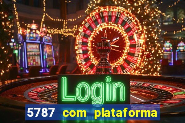 5787 com plataforma de jogos