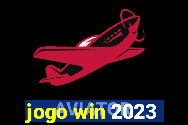 jogo win 2023