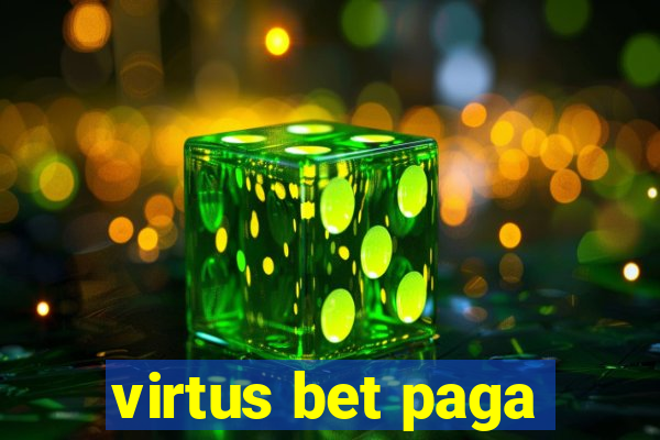 virtus bet paga
