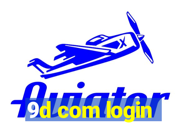 9d com login