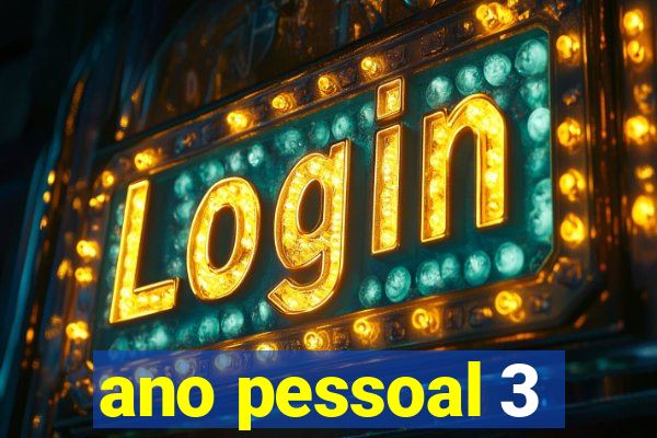 ano pessoal 3