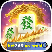 bet365 no brasil