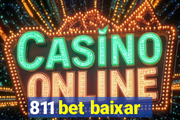 811 bet baixar