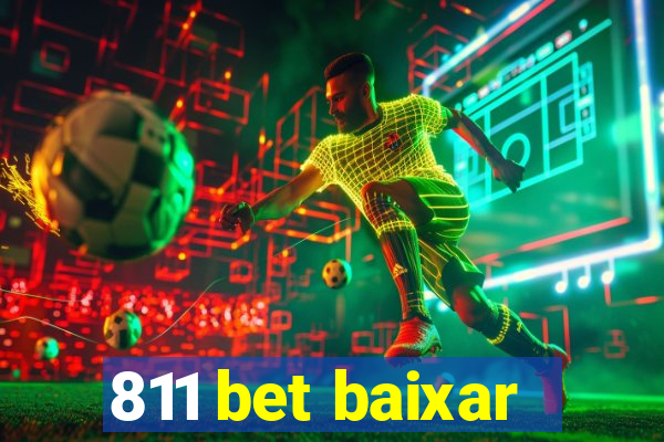 811 bet baixar