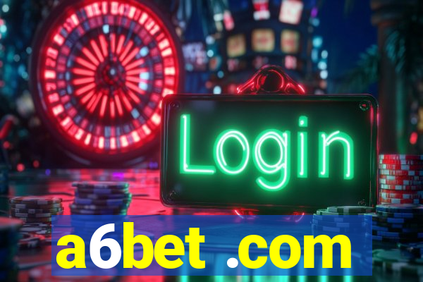 a6bet .com