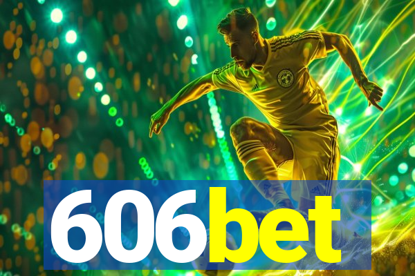 606bet