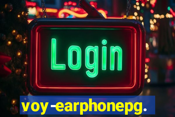 voy-earphonepg.com