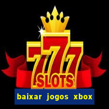 baixar jogos xbox 360 rgh
