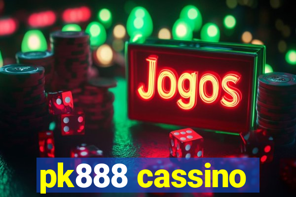 pk888 cassino
