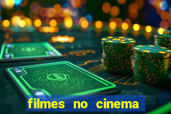 filmes no cinema conquista sul