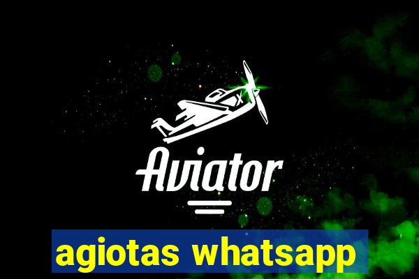 agiotas whatsapp