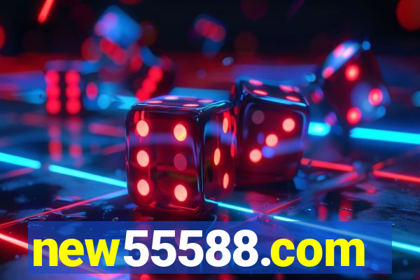 new55588.com