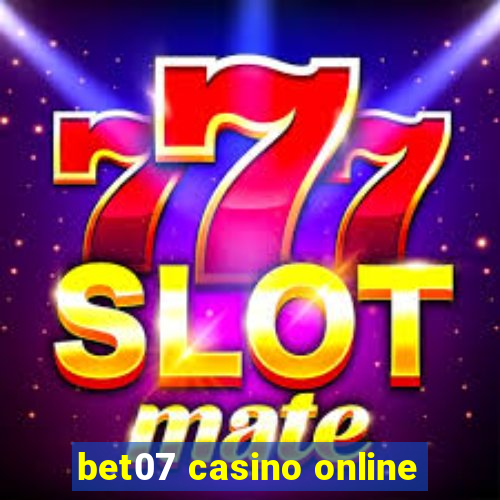 bet07 casino online