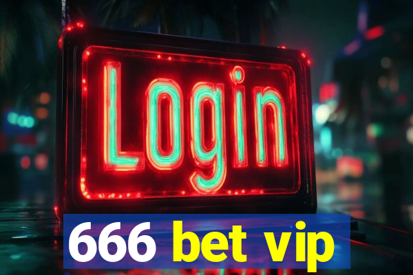 666 bet vip