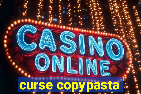 curse copypasta