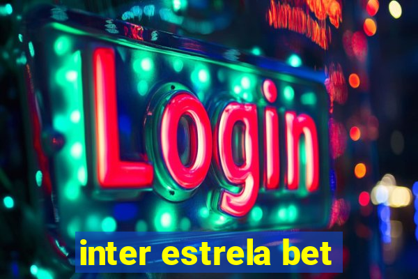 inter estrela bet