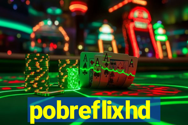 pobreflixhd
