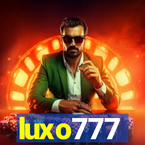 luxo777