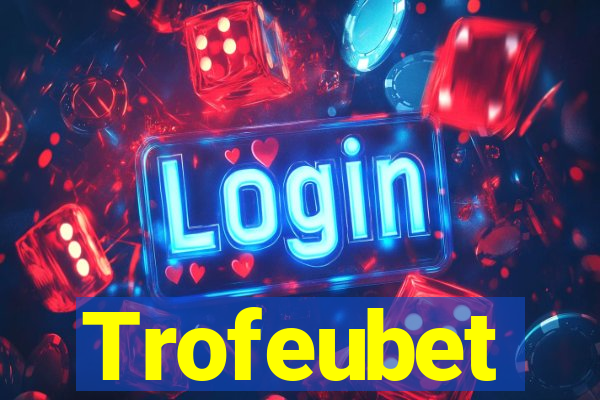 Trofeubet
