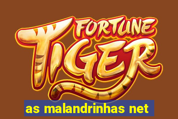 as malandrinhas net