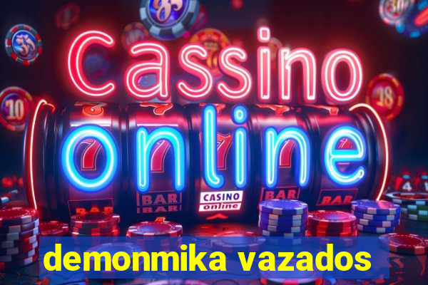 demonmika vazados