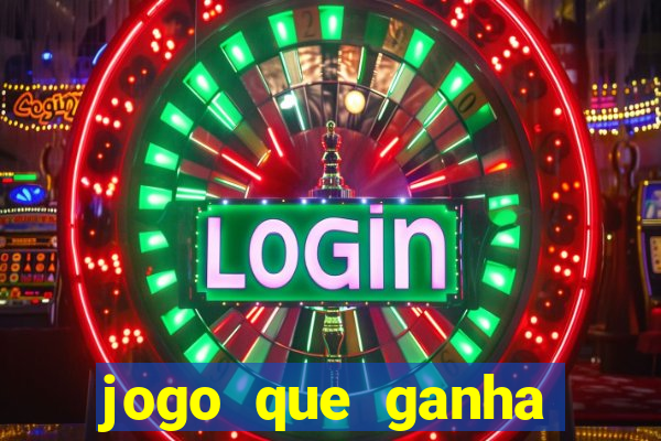 jogo que ganha dinheiro sem fazer deposito