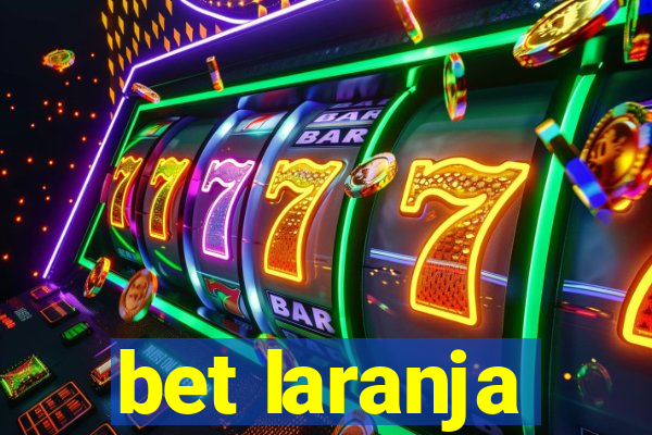 bet laranja
