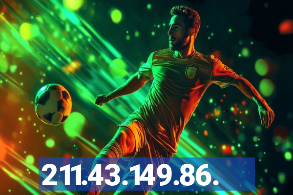 211.43.149.86.