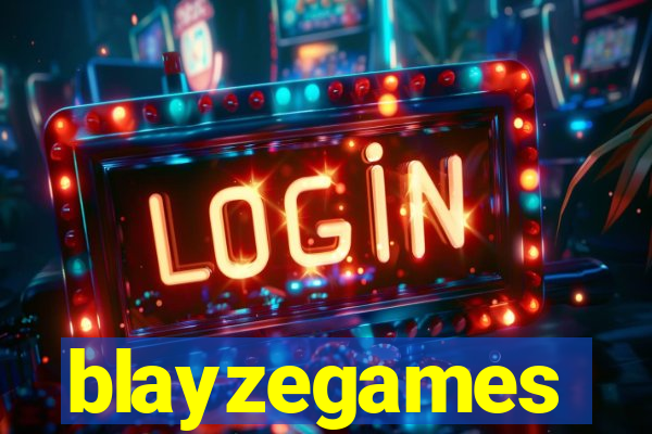 blayzegames