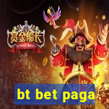 bt bet paga