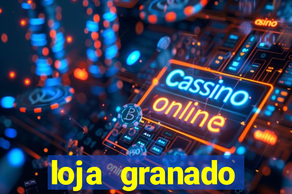 loja granado shopping da bahia
