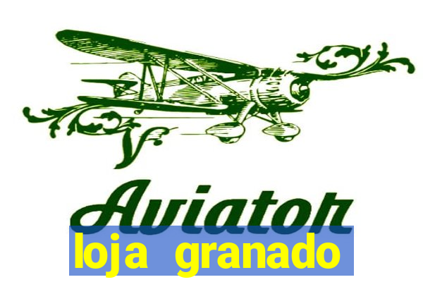 loja granado shopping da bahia
