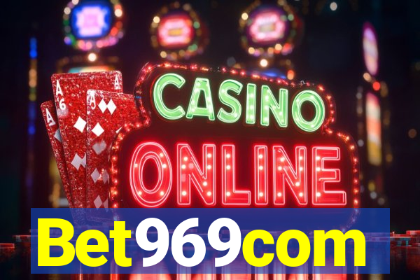 Bet969com