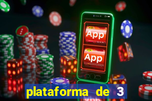 plataforma de 3 reais jogo